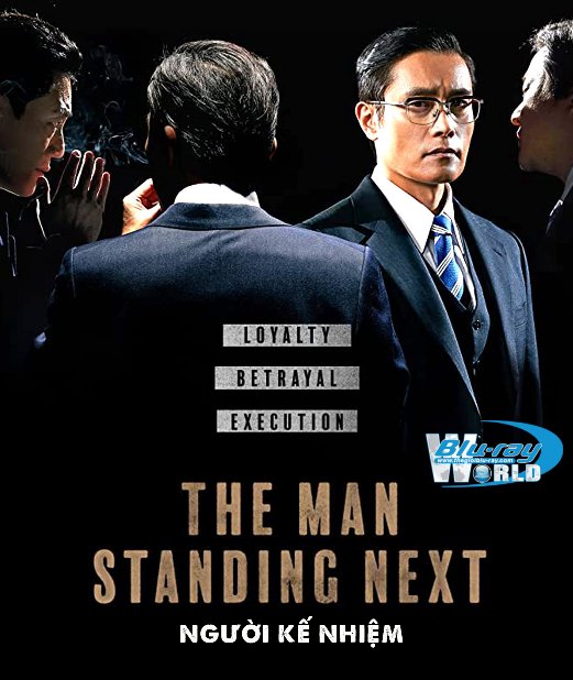 B4541. The Man Standing Next 2020 - Người Kế Nhiệm 2D25G (DTS-HD MA 5.1) 